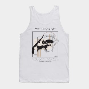 Morning cup of coffee version 10 Tank Top